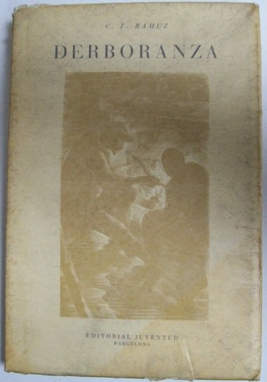 Derboranza. Novela.