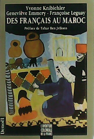 Des Français au Maroc. Préface de Tahar Ben Jelloun. | Immagine principale