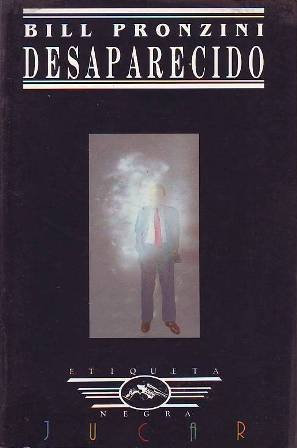 Desaparecido. Traducción de Armando Arias. Ilustración de cubierta de Montse …