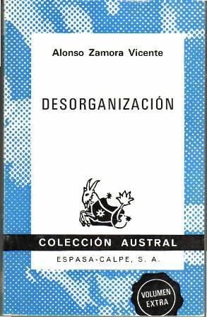 Desorganización. Novela.