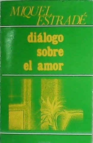 Diálogo sobre el amor.
