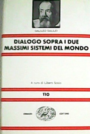 Dialogo sopra i due massimi sistemi del mondo, Tolemaico e …