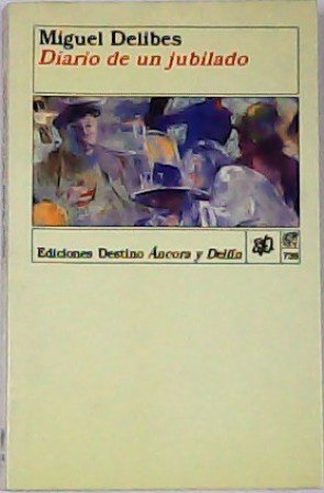 Diario de un jubilado.