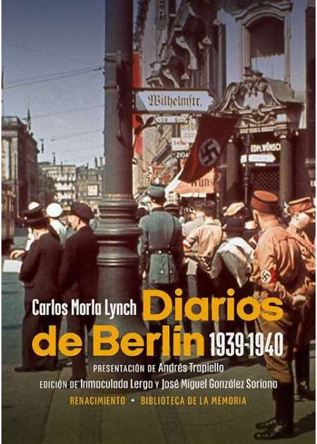 Diarios de Berlín (1939-1940). Edición de Inmaculada Lergo y José …
