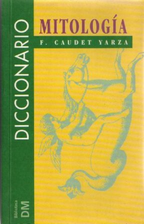 Diccionario de Mitología.