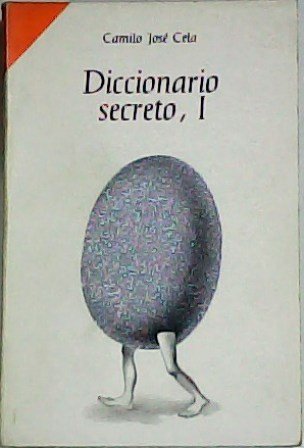 Diccionario secreto, tomo I. Series Coleo y afines.