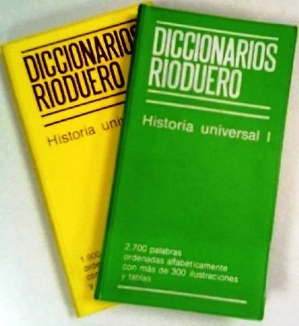 Diccionarios Rioduero: Historia Universal. 2 tomos. Versión y adaptación de.