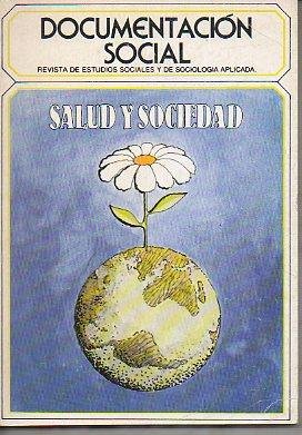 DOCUMENTACIÓN SOCIAL Nº 43. Salud y Sociedad. Revista de Estudios …