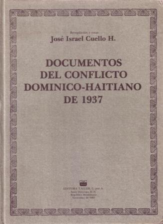Documentos del conflicto dominco-haitiano de 1937.