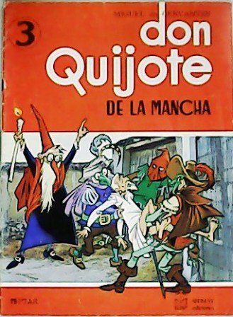 Don Quijote de la Mancha (Fascículos). Versión ilustrada de A. …