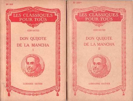 Don Quijote de la Mancha. Tome I-II. Recuellis et munis …
