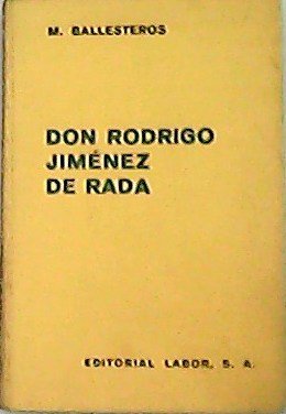 Don Rodrigo Jiménez de Rada.