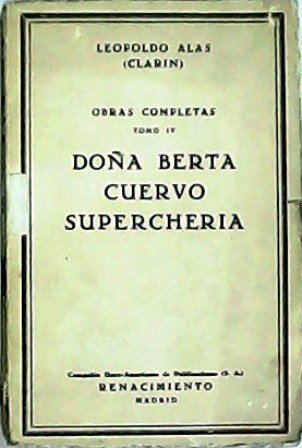 Doña Berta / Cuervo / Supercheria.