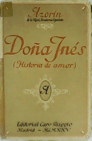 Doña Inés (historia de amor).