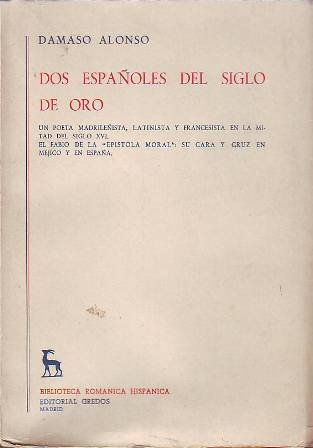 Dos españoles del siglo de oro. (Un poeta madrileñista, latinista …