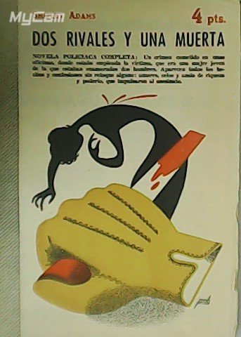 Dos rivales y una muerta (novela policíaca completa). Revista Literaria. …