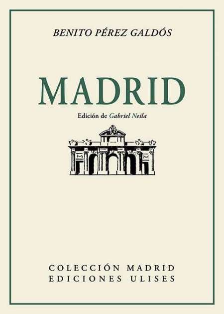 Dos visiones de Madrid (1865 y 1915). Edición de José … | Immagine principale
