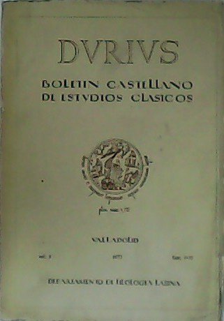 DVRIVS. Boletín Castellano de Estudios Clásicos. Volumen 5. Fasc. 9-10. …