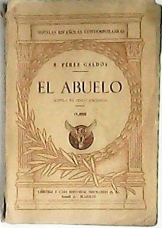 El abuelo. Novela en cinco jornadas. | Immagine principale