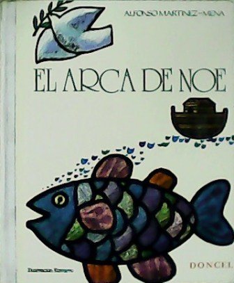 El arca de Noé. Ilustraciones de Navarro.