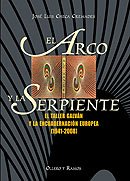 El arco y la serpiente: el taller Galván y la …