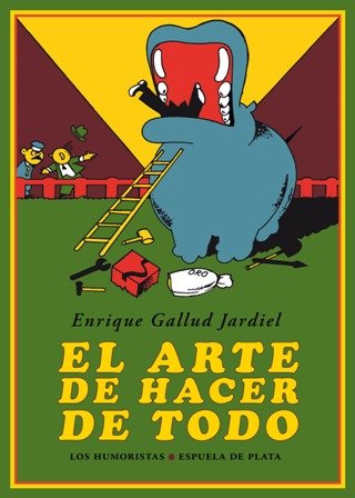 El arte de hacer de todo. Este libro no es …