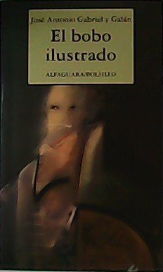 El bobo ilustrado.