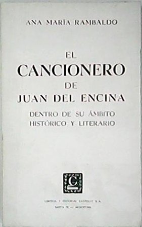 El "Cancionero" de Juan del Encina, dentro de su ámbito …