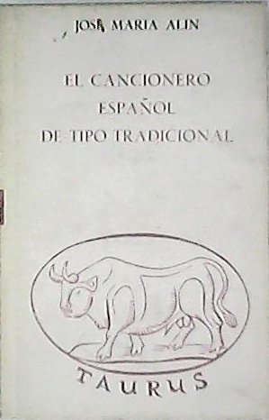 El cancionero español de tipo tradicional. Edición, introducción ("Introducción a …