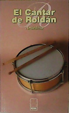 El Cantar de Roldán.