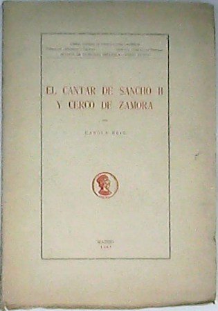 El cantar de Sancho II y Cerco de Zamora.
