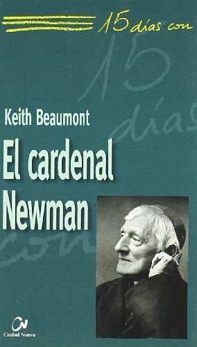 El cardenal Newman.