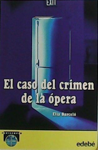 El caso del crimen de la ópera.
