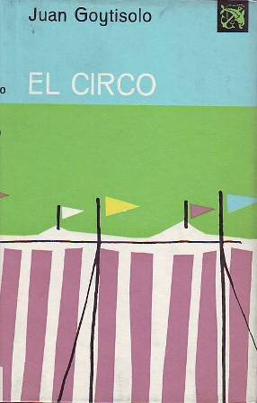 El circo. Novela.