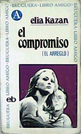El compromiso (El arreglo).