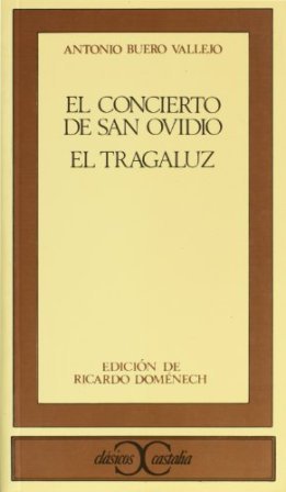El concierto de San Ovidio / El tragaluz. Edición de Ricardo Doménech.