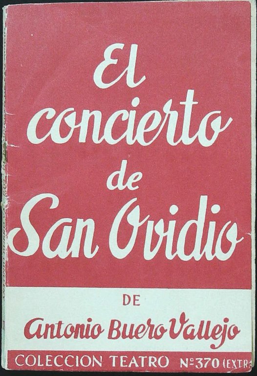 El concierto de San Ovidio. Prenmio Nacional de Teatro.