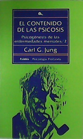 El contenido de las psicosis. Psicogénesis de las enfermedades mentales/2. | Immagine principale