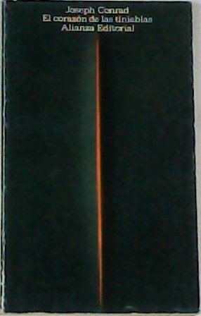 El corazón de las tinieblas. Novela. Prólogo y notas de …