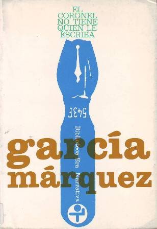 El coronel no tiene quien le escriba. Novela.