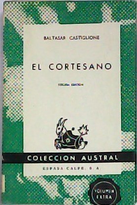 El cortesano. Traducción de Juan Boscán.