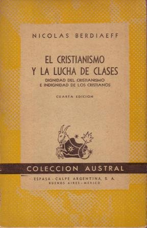El Cristianismo y el problema del comunismo.