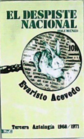 El despiste nacional. Volumen III. Tercera antología 1966/1971.