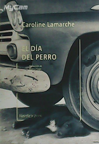 El día del perro. | Immagine principale