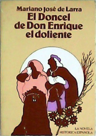 El Doncel de Don Enrique el doliente.