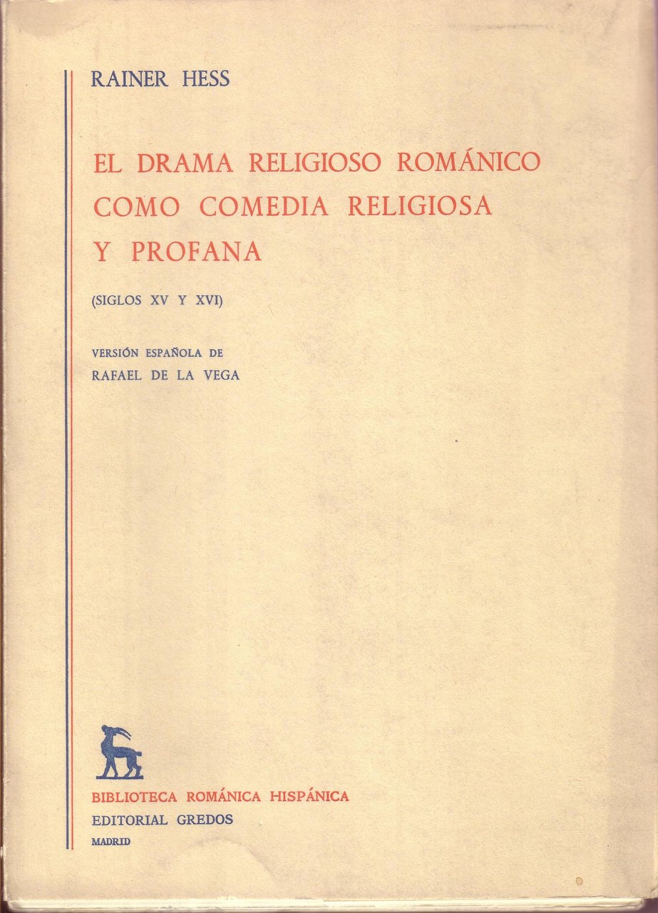 El drama religioso románico como comedia religiosa y profana (Siglos …
