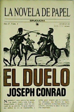 El duelo. Traducción de Gabriel Álvarez Insúa.