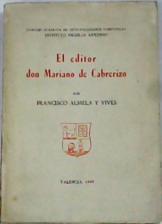El editor Don Mariano de Cabrerizo.