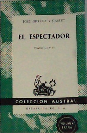 El espectador. Tomos III y IV.