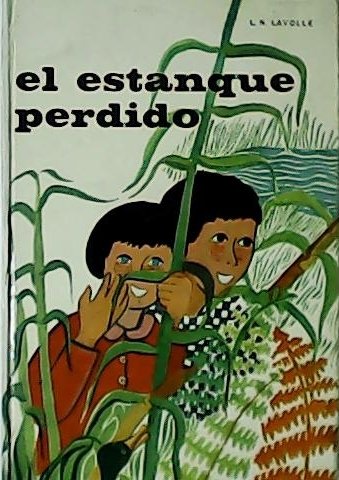 El estanque perdido. Ilustraciones de Fina Rifa.